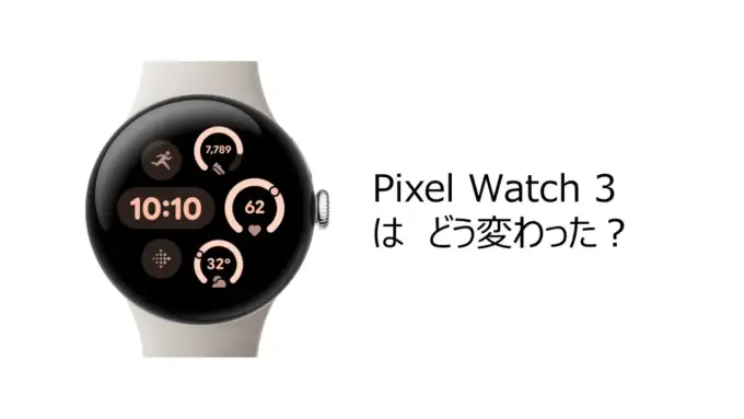 Pixel Watch 3